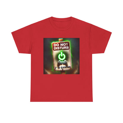 Do Not Disturb Gaming Tee - Unisex Heavy Cotton Shirt for Gamers
